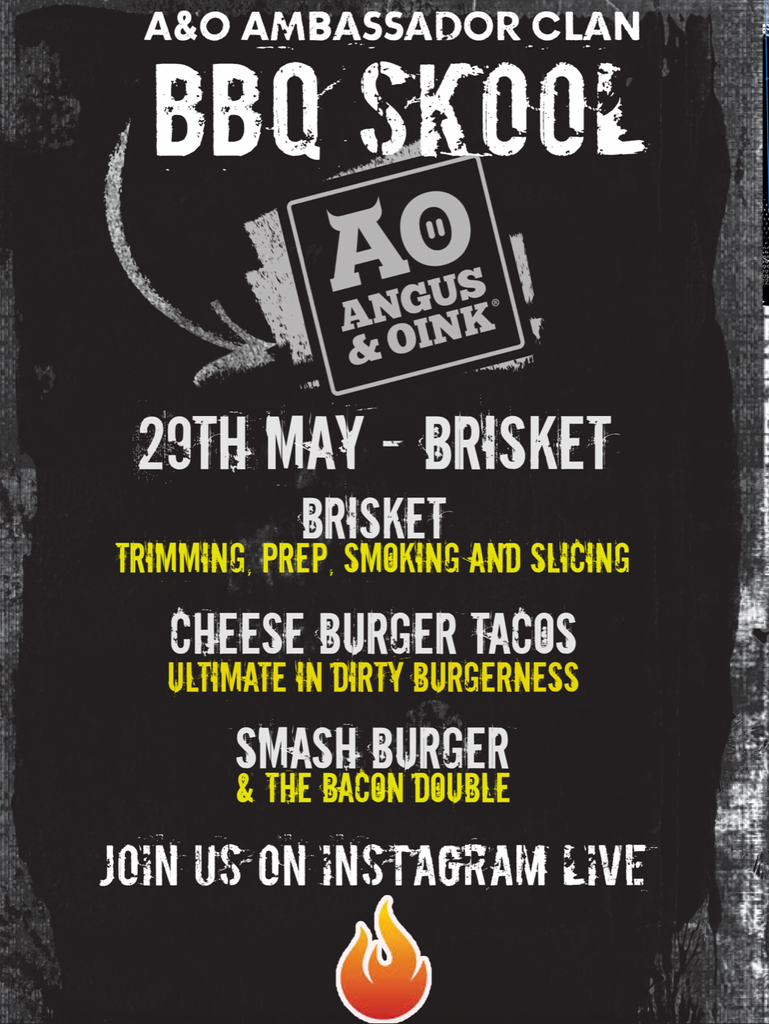 A&O Brisket and Beef BBQ Skool 29th May 2021