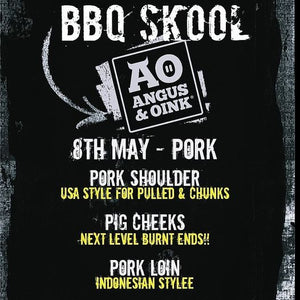 A&O BBQ Skool 8th May - Pork